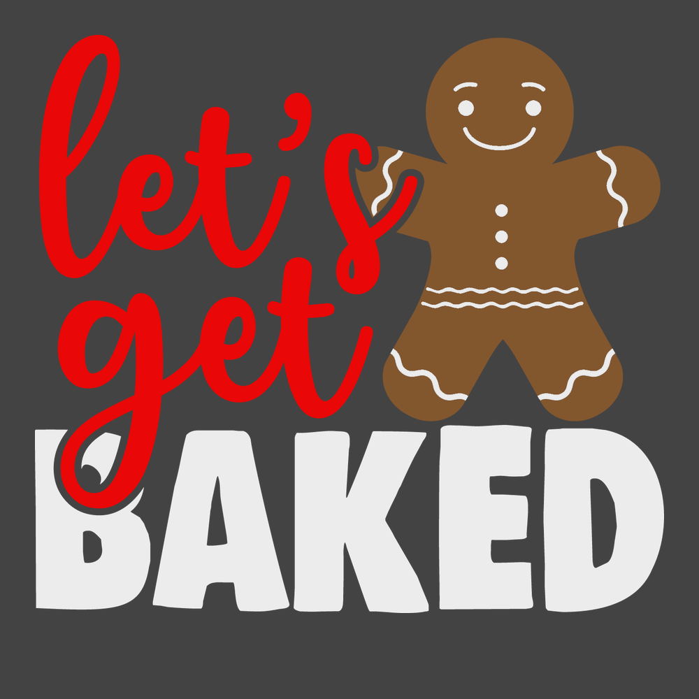 Lets Get Baked T-Shirt CHARCOAL