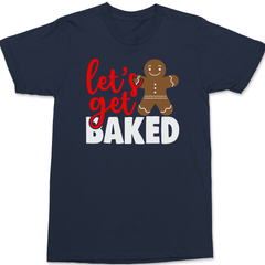Lets Get Baked T-Shirt Navy