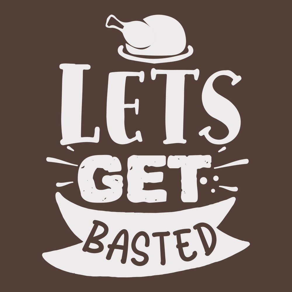 Lets Get Basted T-Shirt BROWN