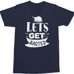 Lets Get Basted T-Shirt NAVY