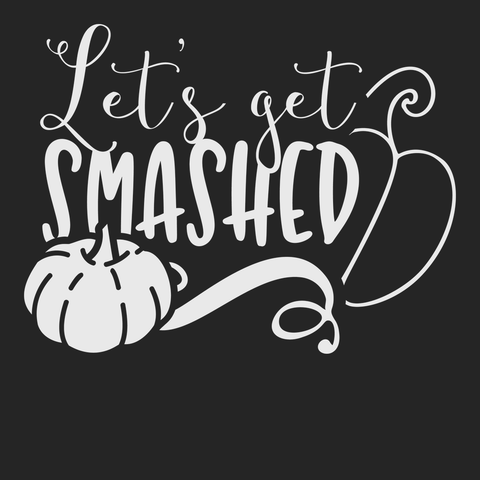 Lets Get Smashed T-Shirt BLACK