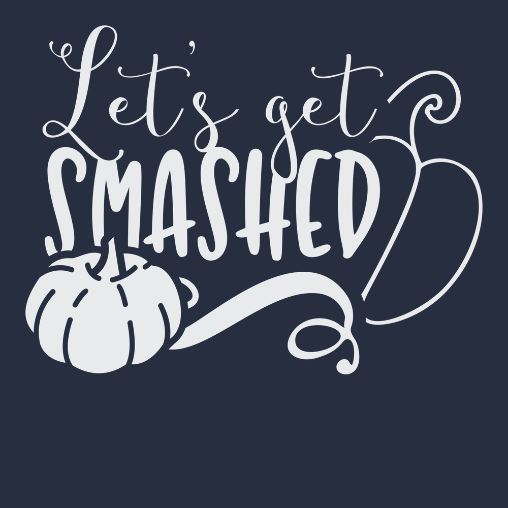Lets Get Smashed T-Shirt NAVY