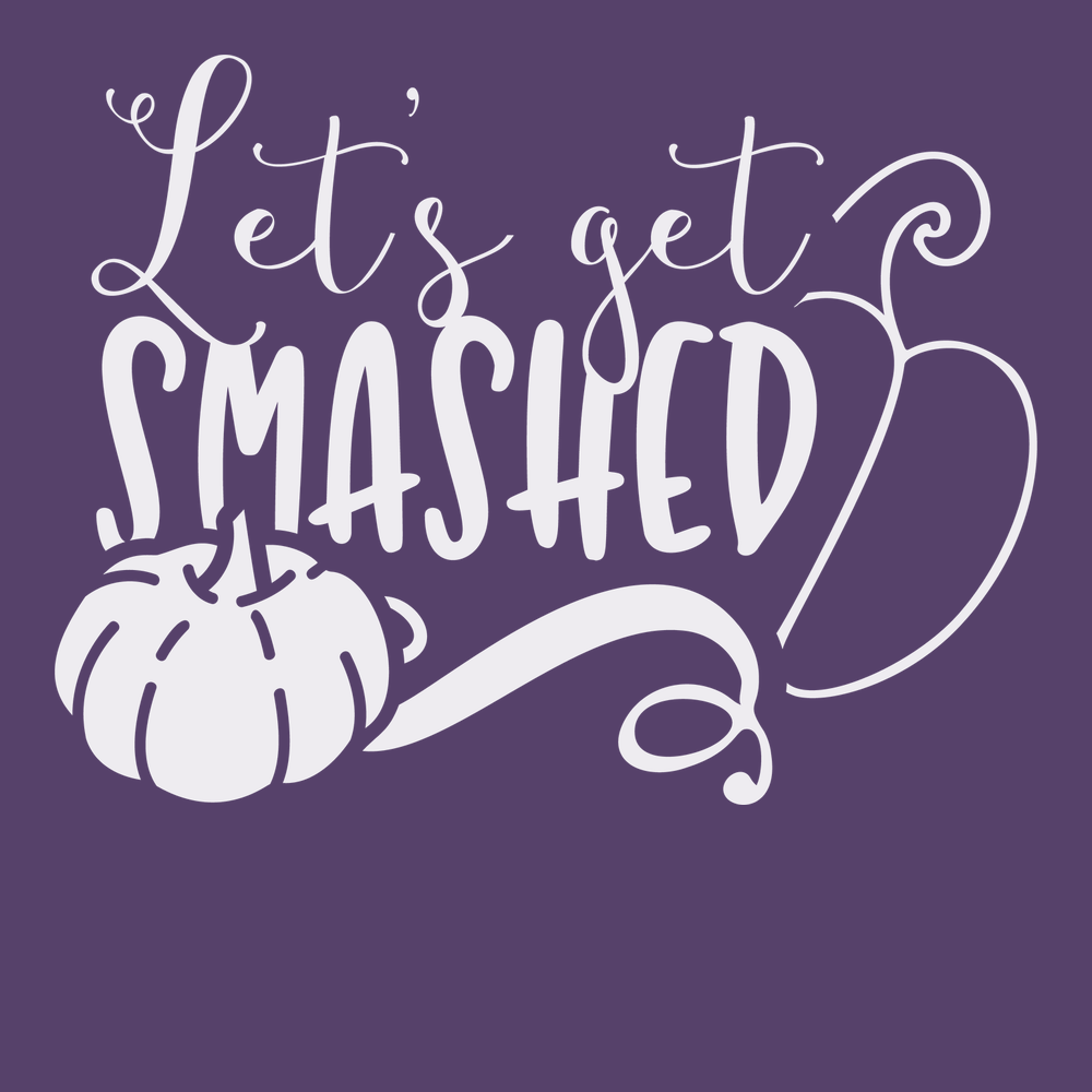 Lets Get Smashed T-Shirt PURPLE