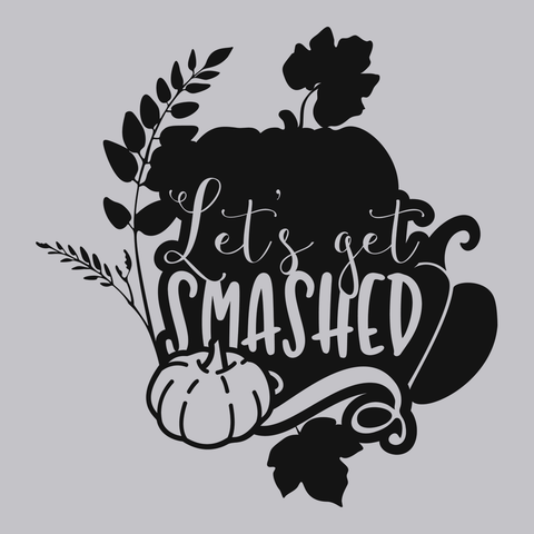 Lets Get Smashed T-Shirt SILVER