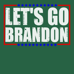 Lets Go Brandon T-Shirt GREEN