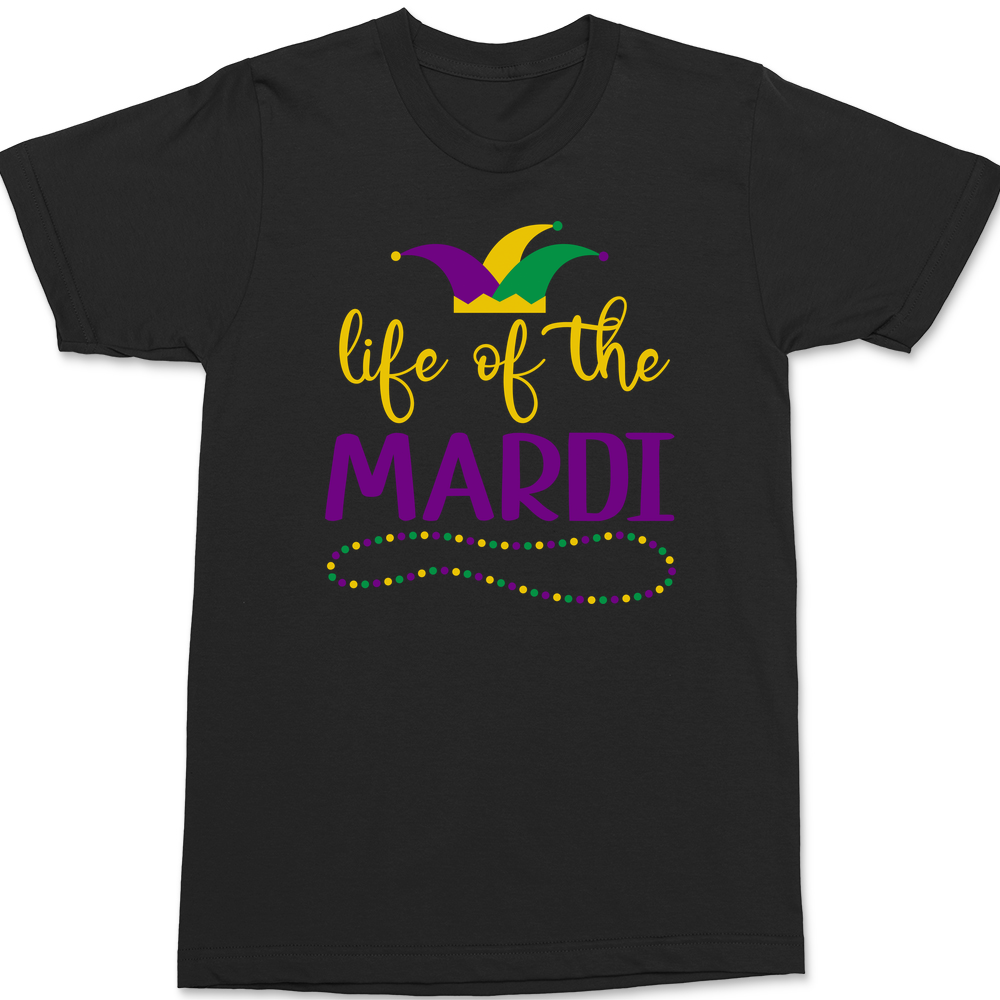 Life of the Mardi Gras T-Shirt BLACK