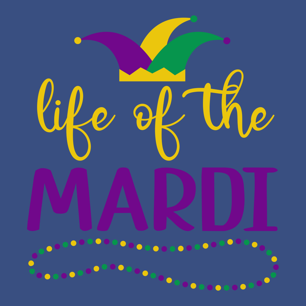 Life of the Mardi Gras T-Shirt BLUE