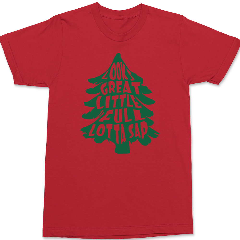 Looks Great Little Full Lotta Sap T-Shirt RED