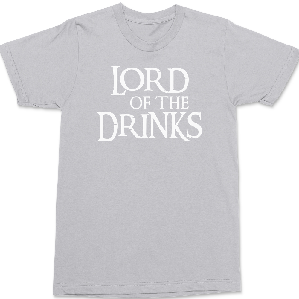 Lord Of The Drinks T-Shirt SILVER