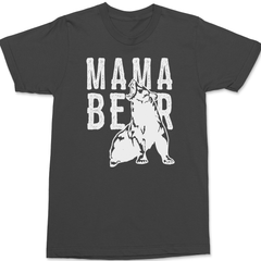 Mama Bear T-Shirt CHARCOAL