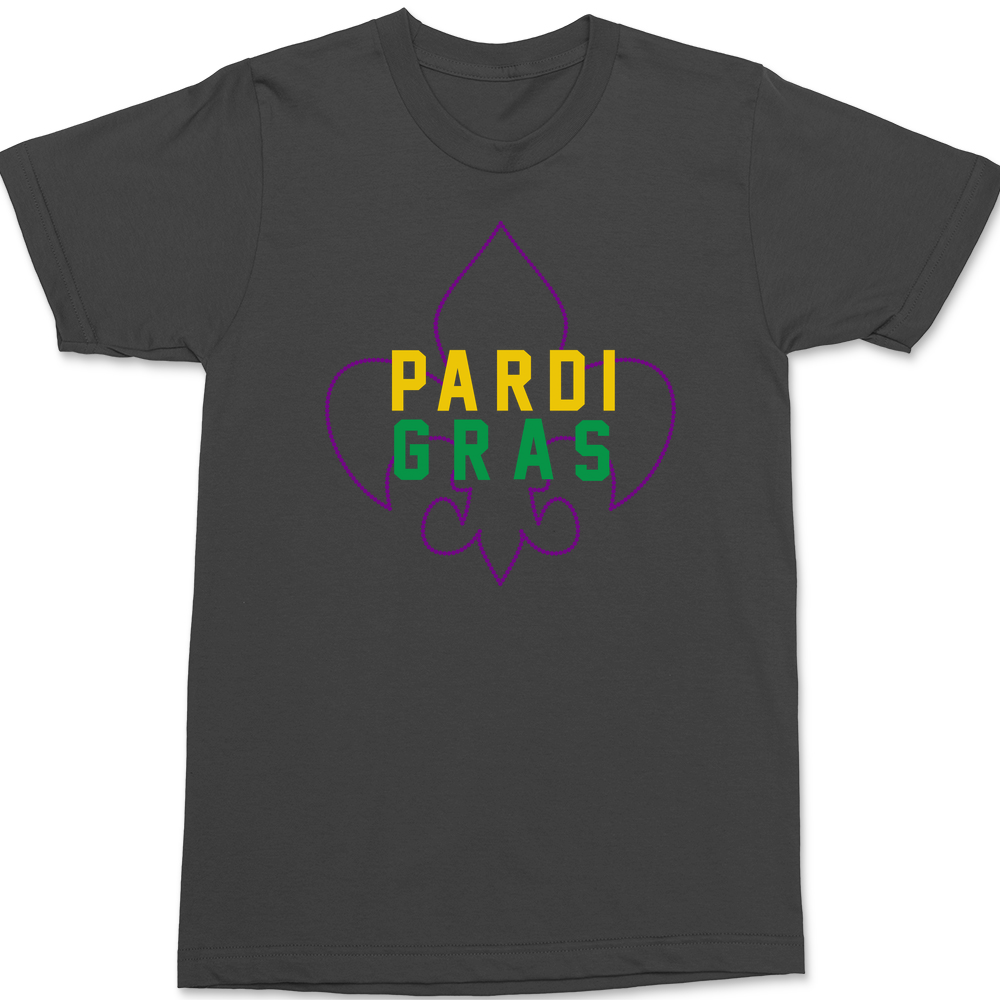 Mardi Gras Pardi Gras T-Shirt CHARCOAL