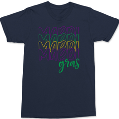 Mardi Mardi Mardi Mardi Gras T-Shirt NAVY