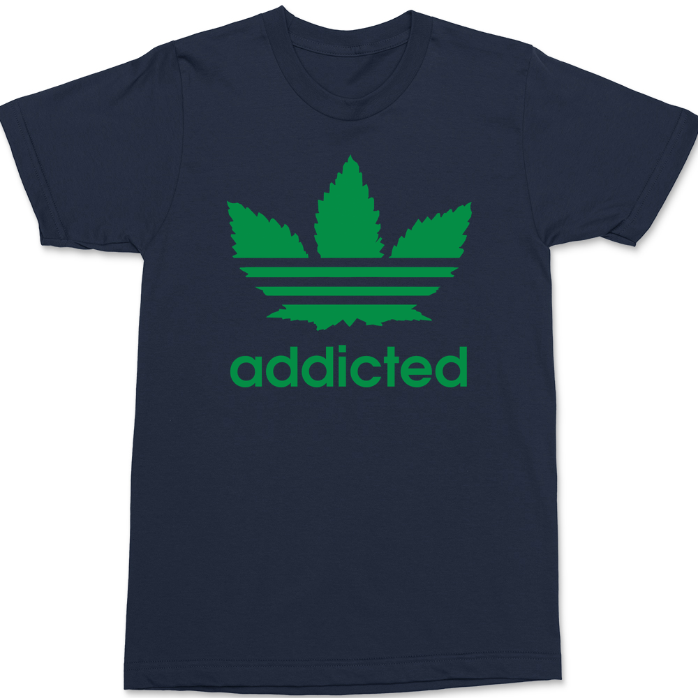 Marijuana Addicted T-Shirt NAVY