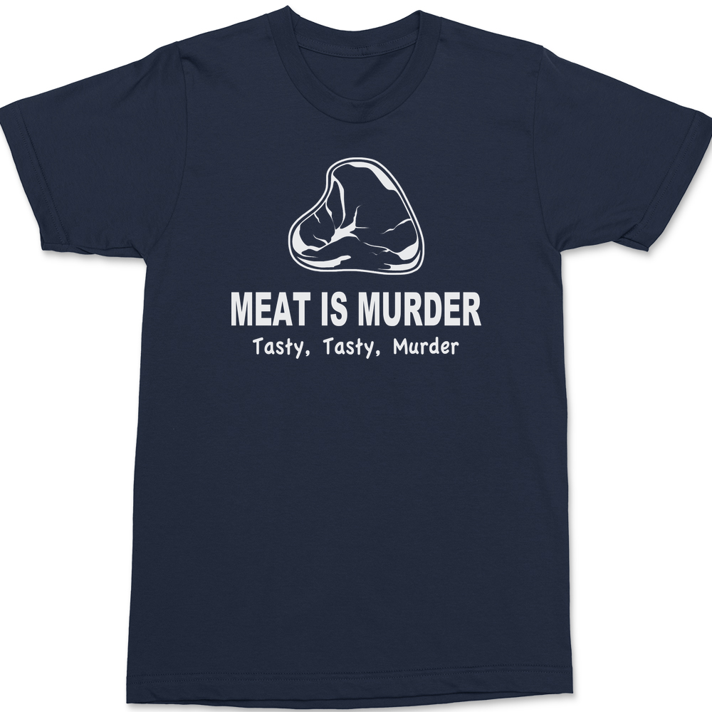 Meat Is Murder Tasty Tasty Murder T-Shirt Navy
