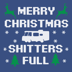 Merry Christmas Shitters Full T-Shirt BLUE