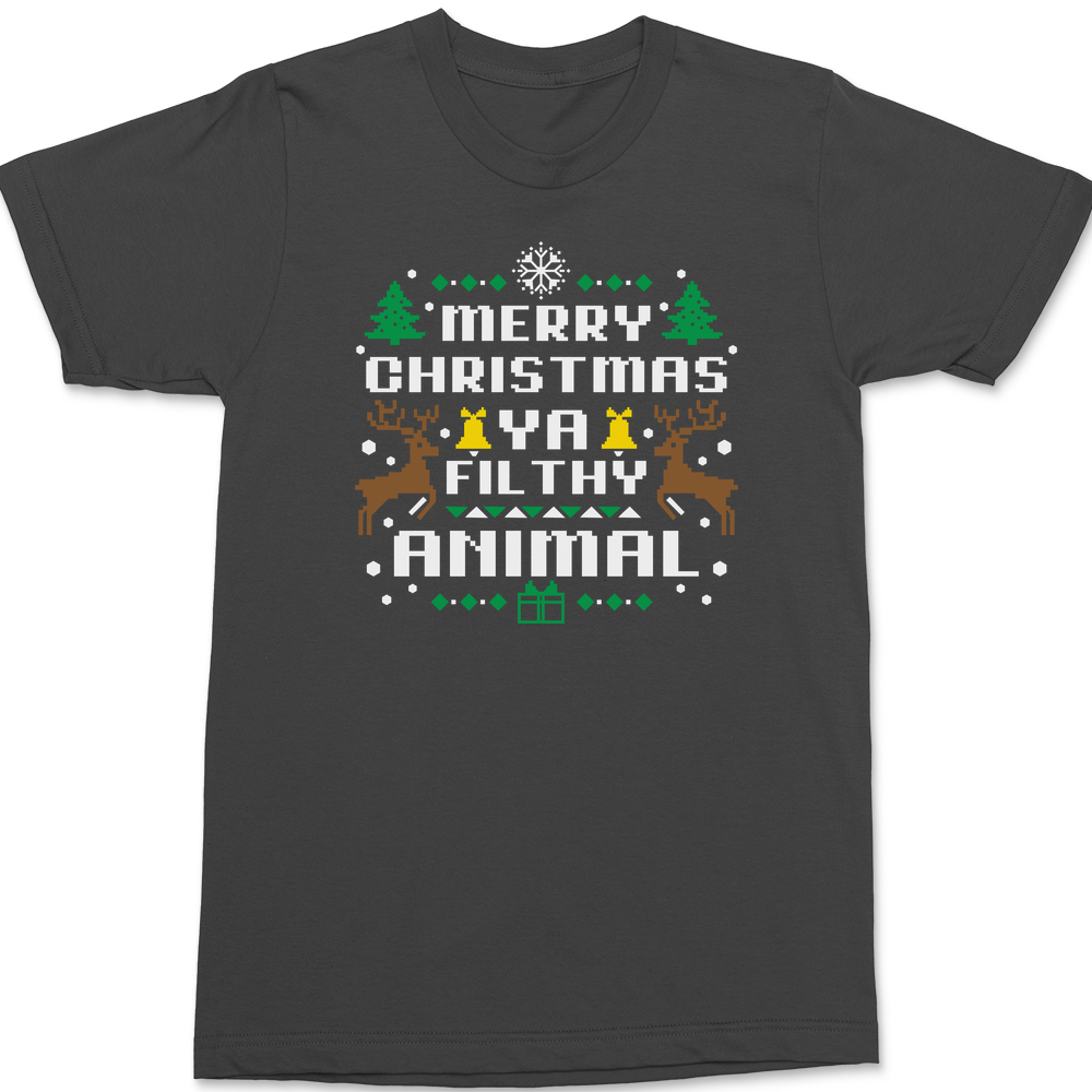 Merry Christmas Ya Filthy Animal T-Shirt CHARCOAL