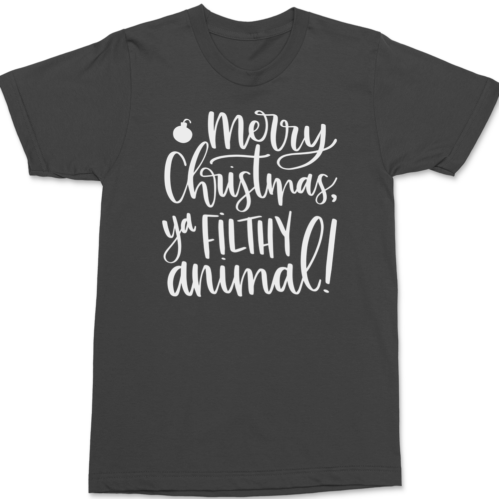 Merry Christmas Ya Filthy Animal T-Shirt CHARCOAL