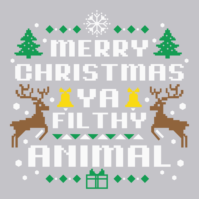 Merry Christmas Ya Filthy Animal T-Shirt SILVER