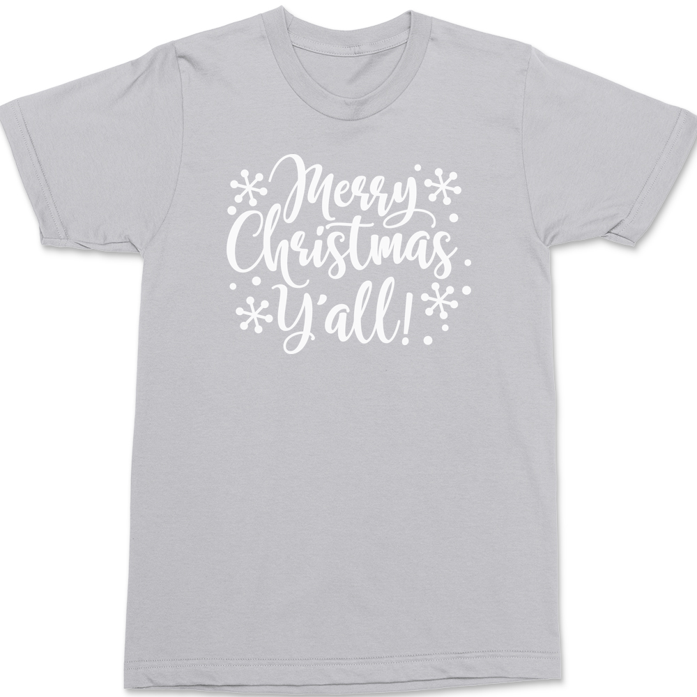 Merry Christmas Yall T-Shirt SILVER