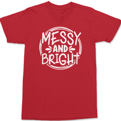 Messy and Bright T-Shirt RED