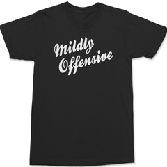 Mildly Offensive T-Shirt BLACK