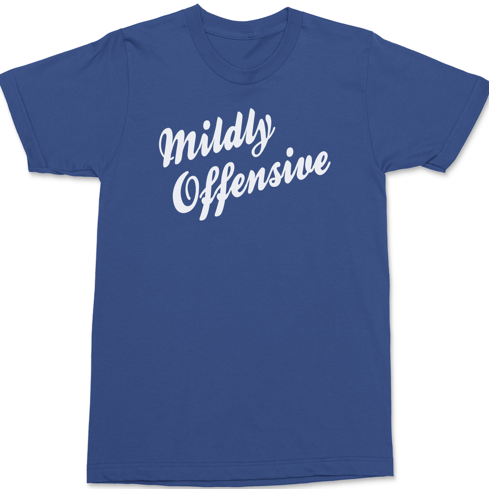 Mildly Offensive T-Shirt BLUE