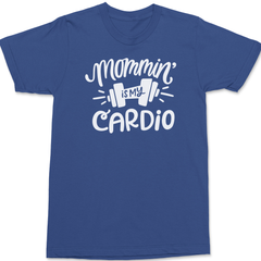 Mommin Is My Cardio T-Shirt BLUE
