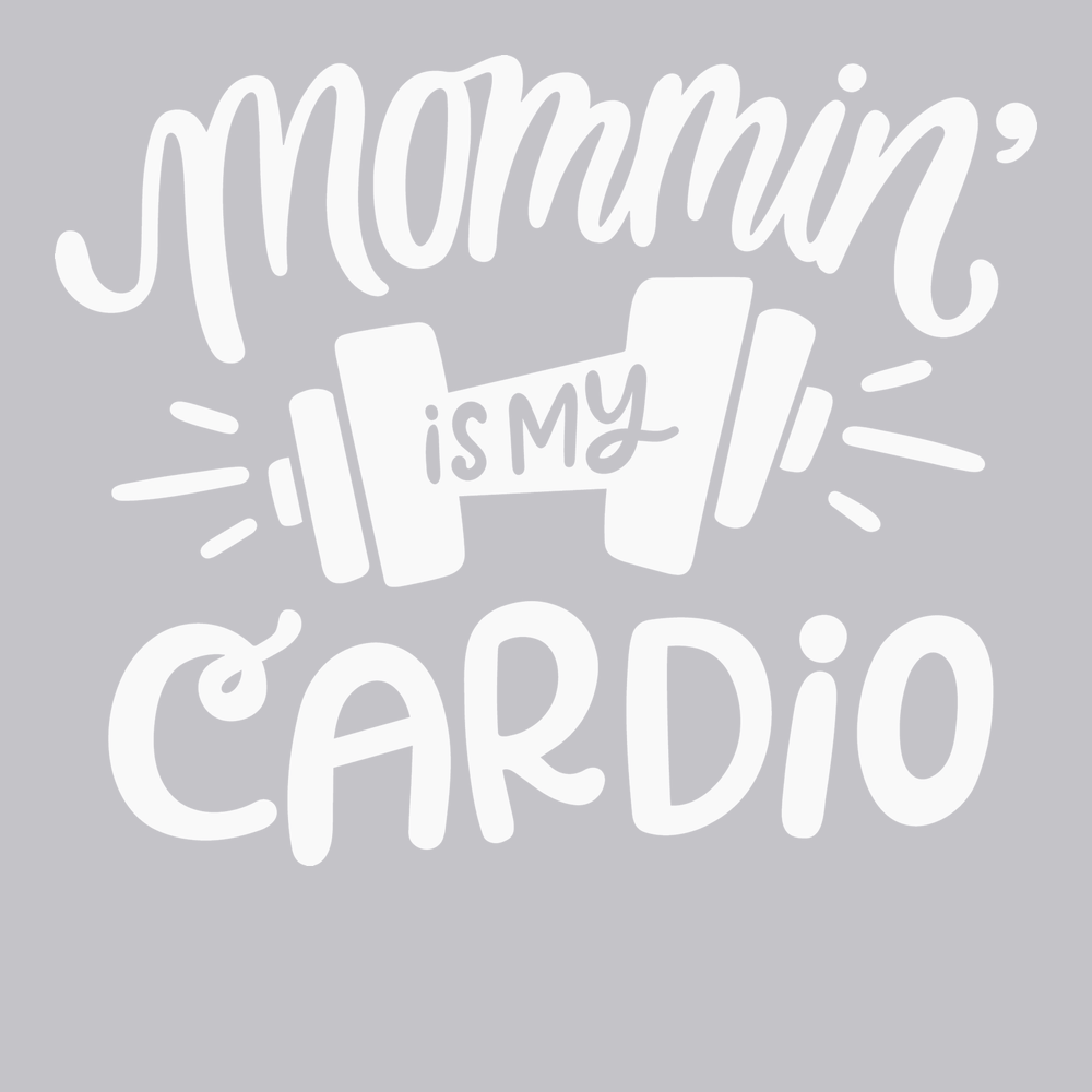 Mommin Is My Cardio T-Shirt SILVER