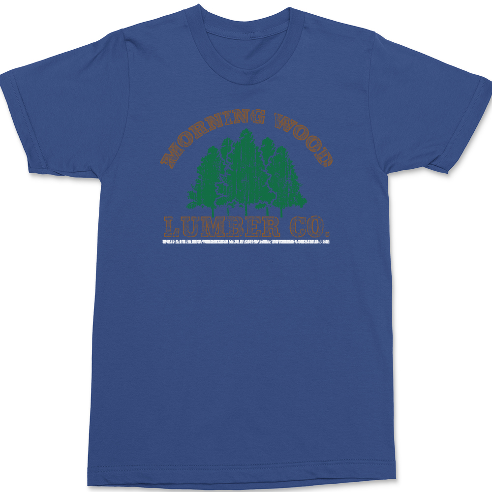 Morning Wood Lumber Co T-Shirt BLUE
