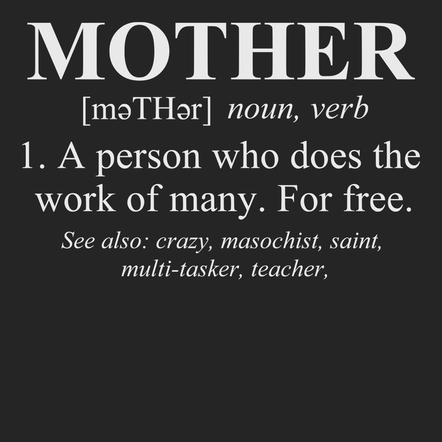 Mother Defined T-Shirt BLACK