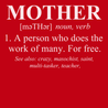 Mother Defined T-Shirt RED