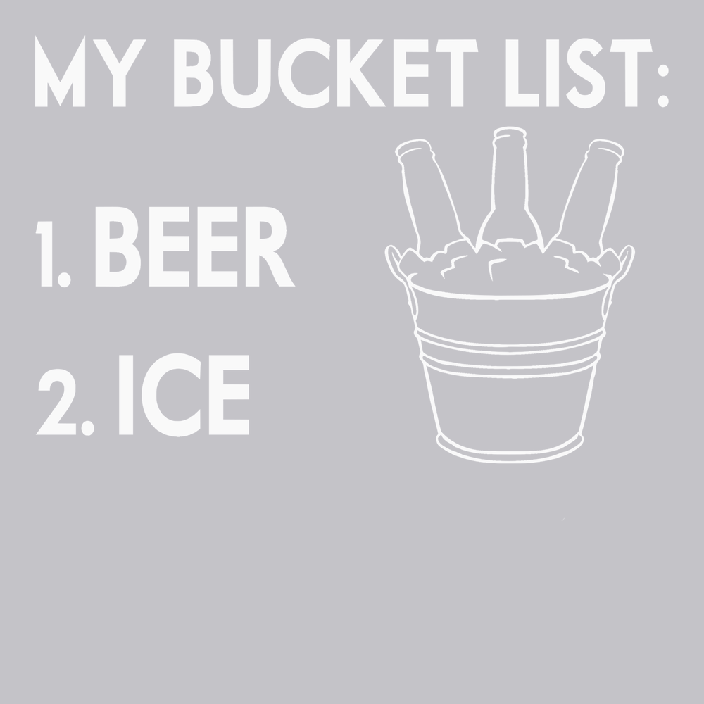 My Bucket List Beer Ice T-Shirt SILVER