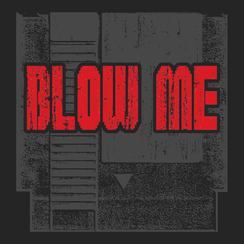 NES Blow Me T-Shirt BLACK