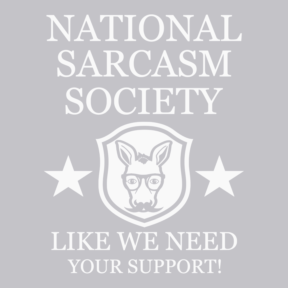 National Sarcasm Society T-Shirt SILVER