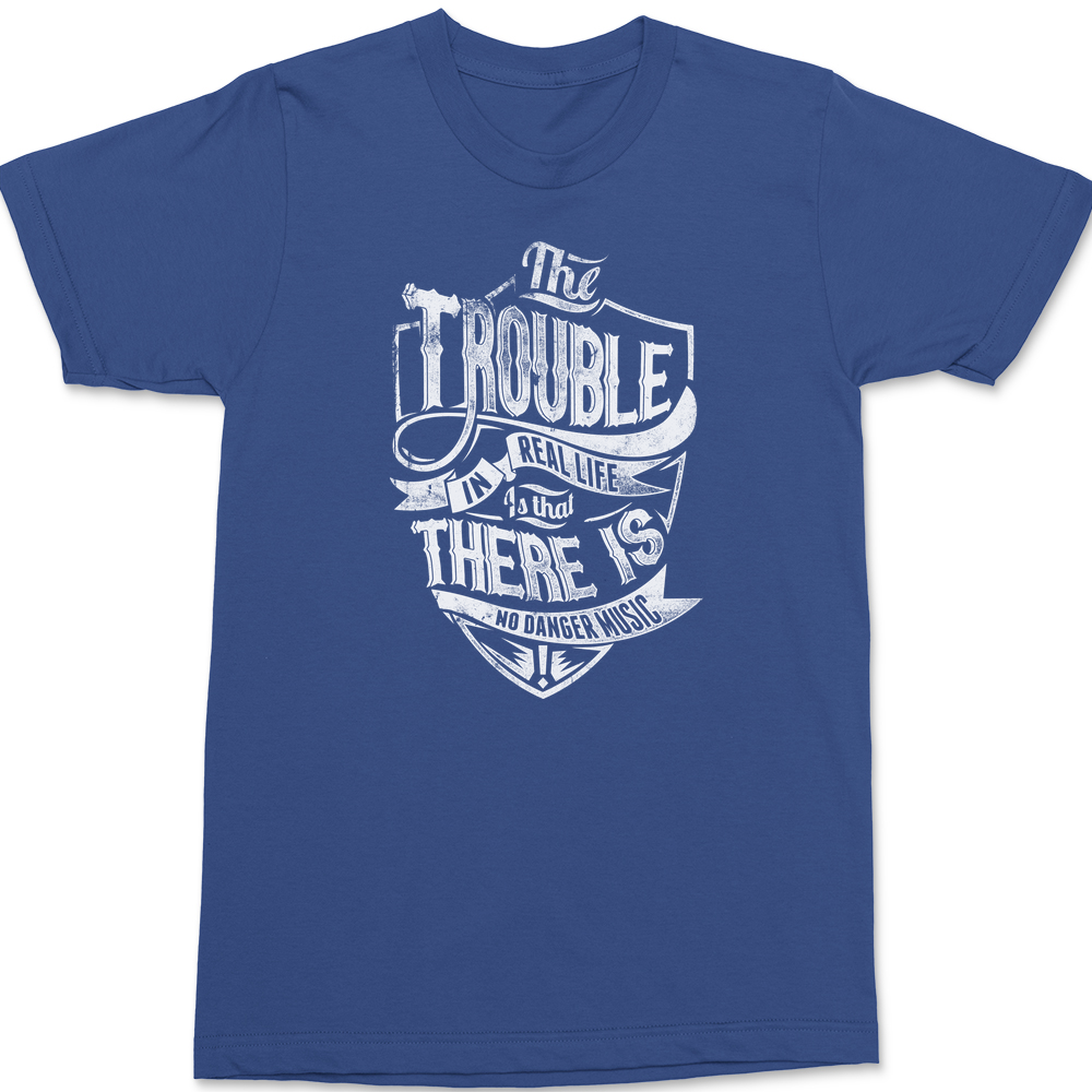 No Danger Music T-Shirt BLUE