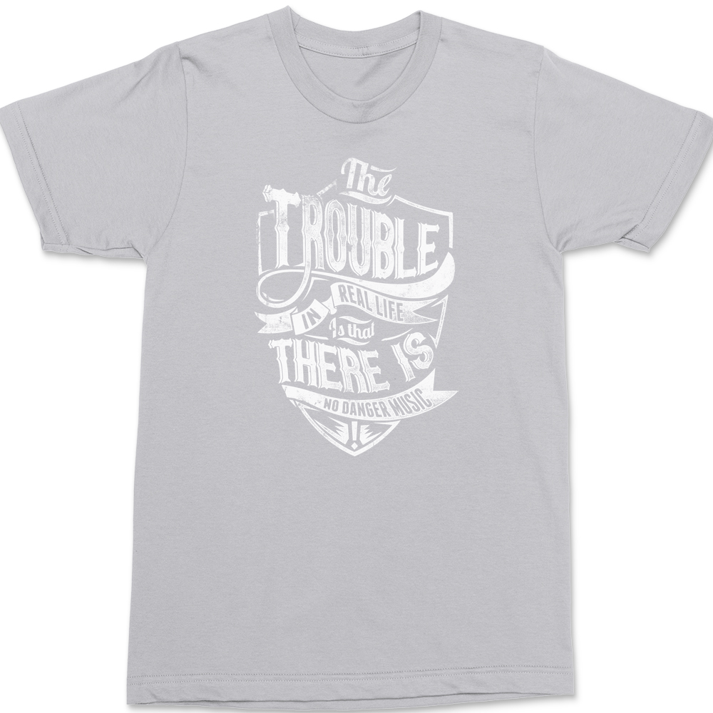 No Danger Music T-Shirt SILVER