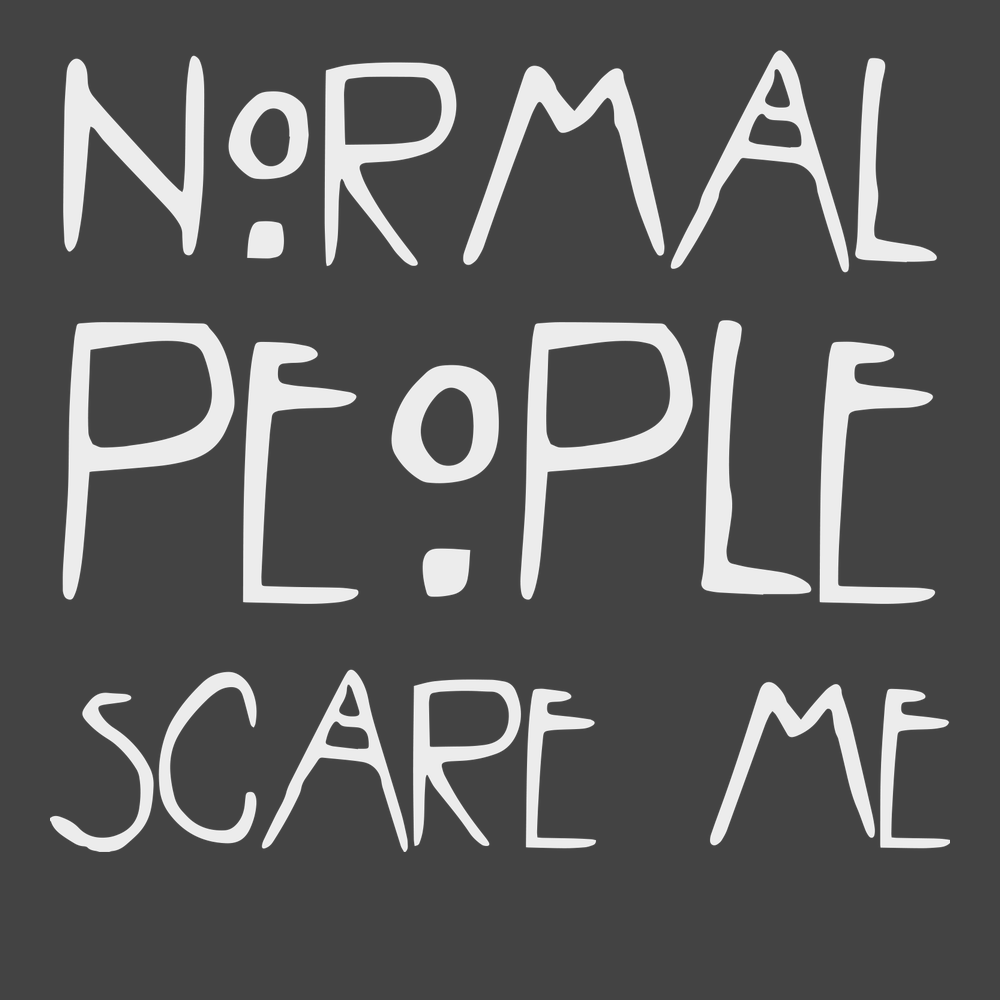 Normal People Scare Me T-Shirt CHARCOAL