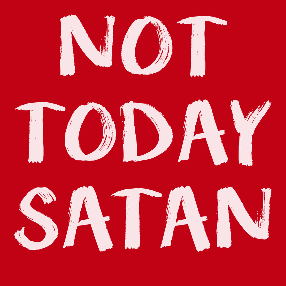 Not Today Satan T-Shirt RED
