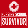 Nursing School Survivor T-Shirt RED