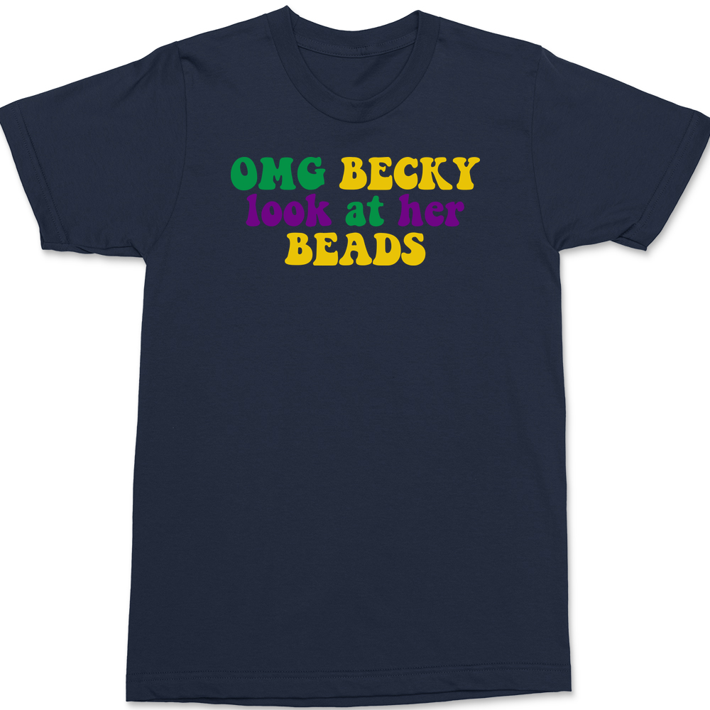 OMG Becky Mardi Gras T-Shirt NAVY