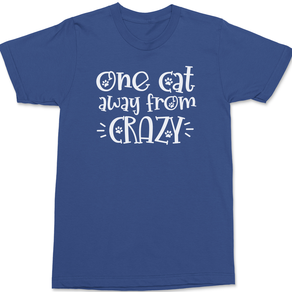 One Cat Away From Crazy T-Shirt BLUE