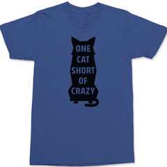 One Cat Short Of Crazy T-Shirt BLUE