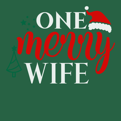 One Merry Wife T-Shirt GREEN