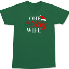 One Merry Wife T-Shirt GREEN