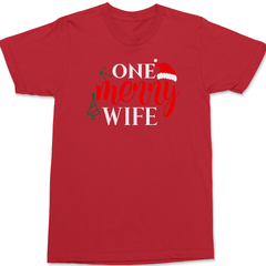 One Merry Wife T-Shirt RED