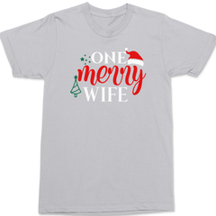 One Merry Wife T-Shirt SILVER