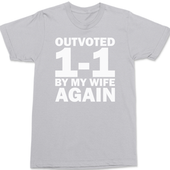 Outvoted By My Wife Again T-Shirt SILVER