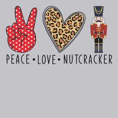 Peace Love Nutcracker T-Shirt SILVER