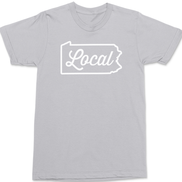 Pennsylvania Local T-Shirt SILVER
