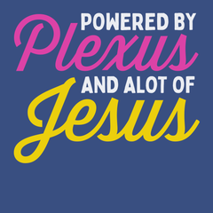 Powered by Plexus and Alot of Jesus T-Shirt BLUE